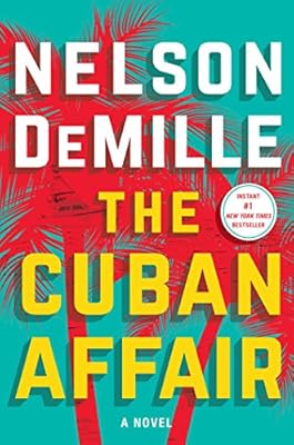 The Cuban Affair: A Novel