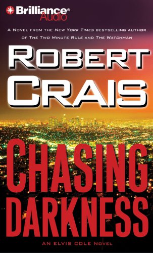 Chasing Darkness by Robert Crais