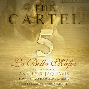 The Cartel 5: La Bella Mafia