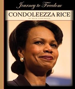 Condoleezza Rice (Journey to Freedom (Child's World))