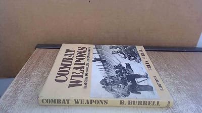 Combat Weapons: Handguns and Shoulder Arms of World War Ii.