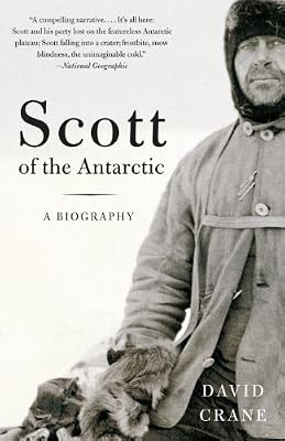 Scott of the Antarctic: A Biography