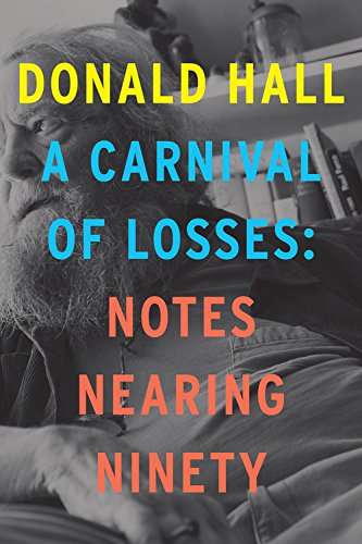 A carnival of losses by Donald Hall