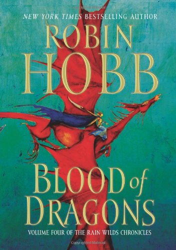 Blood of Dragons by Robin Hobb