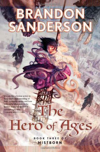 The Hero of Ages (Mistborn, Book 3) by Brandon Sanderson