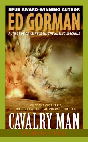 Cavalry Man: Powder Keg by Ed Gorman