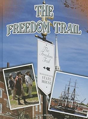 The Freedom Trail