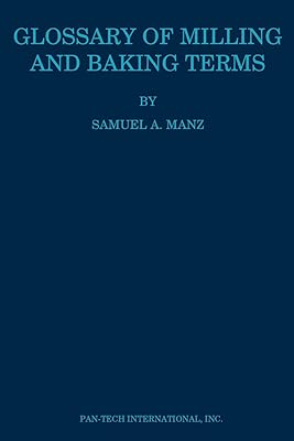 Glossary of Milling and Baking Terms