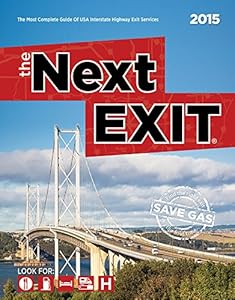The Next Exit 2015: The Most Complete Interstate Hwy Guide by Mark Watson 
			
			
		
		
		
       	 
       		
       			(Author, Editor)