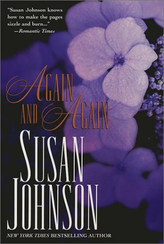 Again And Again (Brava Historical Romance) by Susan Johnson
