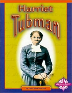 Harriet Tubman (Compass Point Early Biographies)
