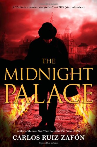 The Midnight Palace by Carlos Ruiz Zafon