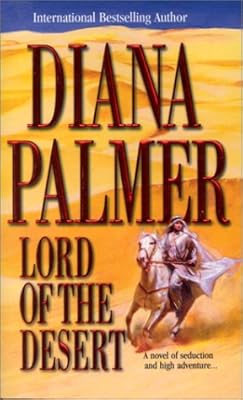 Lord Of The Desert (Mira Romance)