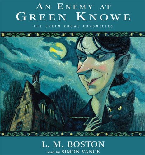 An Enemy at Green Knowe by L.M. Boston
