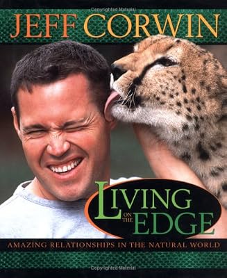 Living on the Edge: Amazing Relationships in the Natural World