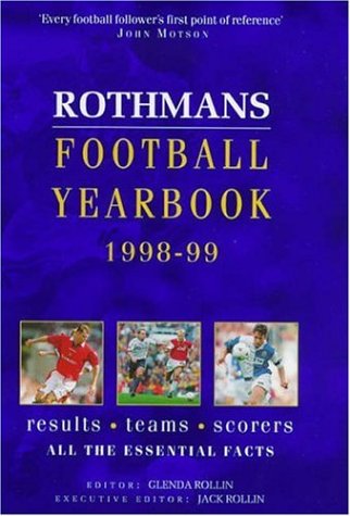 Rothmans Football Yearbook, 1998-99 by Glenda Rollin