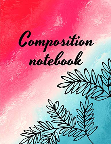 Composition notebook: Wide Ruled Lined Paper, Journal for Students by NOT A BOOK