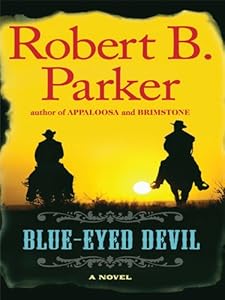 Blue-Eyed Devil by Robert B. Parker