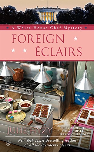 Foreign &Eacute;clairs by Julie Hyzy