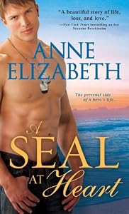 A SEAL at Heart (West Coast Navy SEALs Book 1)