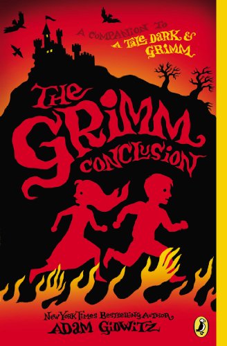The Grimm Conclusion by Adam Gidwitz