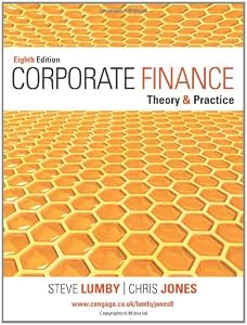 Corporate Finance: Theory and Practice