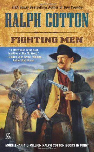 Fighting men by Ralph Cotton