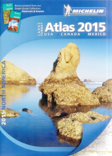 Michelin North America Large Format Atlas 2015 by Michelin