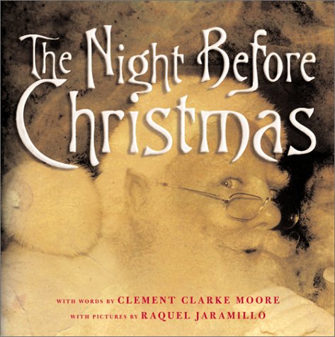 The Night Before Christmas by Clement Clarke Moore