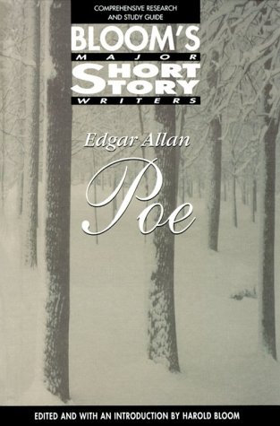 Edgar Allan Poe (Bloom's Major Short Story Writers) by Harold Bloom