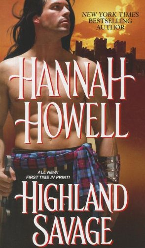 Highland Savage (Zebra Historical Romance) by Hannah Howell