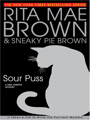 Sour Puss by Rita Mae Brown
