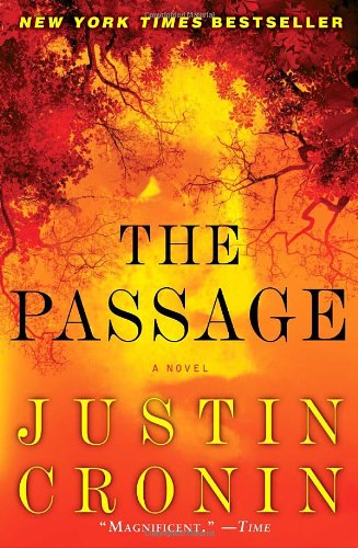 The Passage: A Novel by Justin Cronin