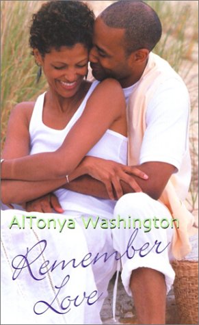 Remember Love (Arabesque) by AlTonya Washington