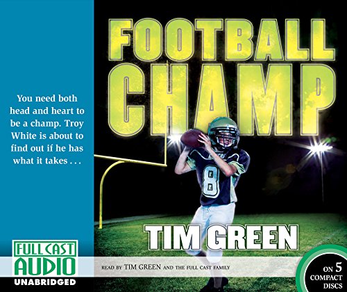Football Champ by Tim Green