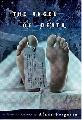 The Angel of Death (Forensic Mystery)