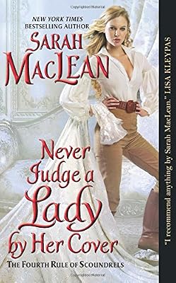 Never Judge a Lady by Her Cover: The Fourth Rule of Scoundrels