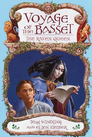 The Raven Queen (Voyage of the Basset #2) by Terri Windling