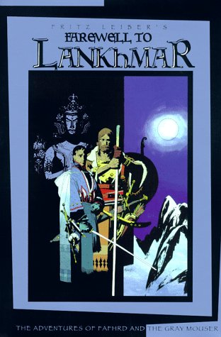 Farewell to Lankhmar, Vol. 4 (Lankhmar Series) by Fritz Leiber