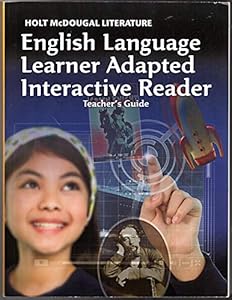 Holt McDougal Literature: ELL Adapted Interactive Reader Teacher's Guide Grade 7