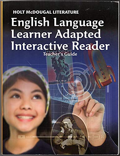 Holt McDougal Literature: ELL Adapted Interactive Reader Teacher's Guide Grade 7 by Holt McDougal