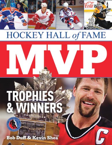 Hockey Hall of Fame MVP Trophies and Winners by Bob Duff