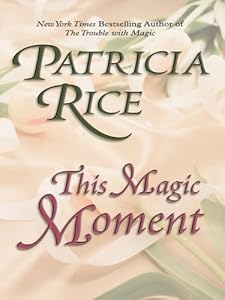 This magic moment
