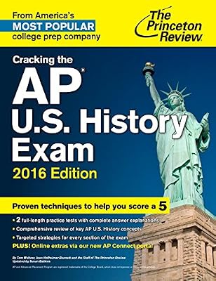 Cracking the AP U.S. History Exam, 2016 Edition