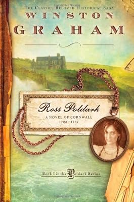 Ross Poldark: A Novel of Cornwall, 1783-1787