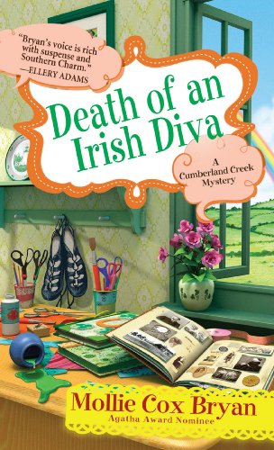 Death of an Irish Diva (A Cumberland Creek Mystery) by Mollie Cox Bryan