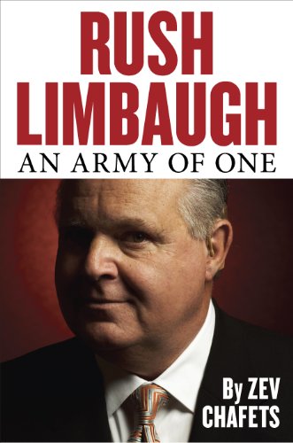 Rush Limbaugh: An Army of One by Zev Chafets