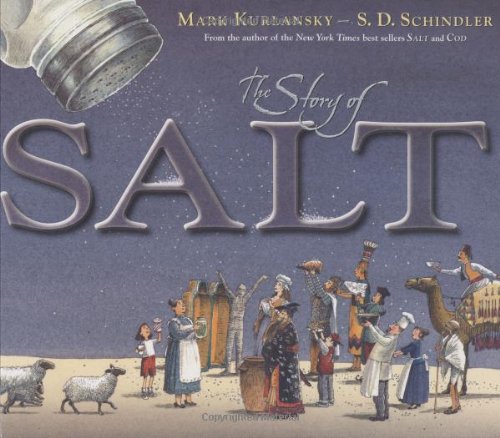 The Story of Salt by Mark Kurlansky