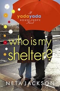 Who Is My Shelter?