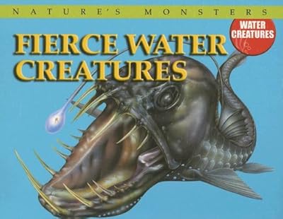 Fierce Water Creatures